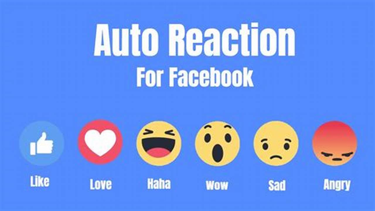 Auto Reaction Fb 2024