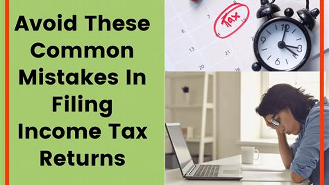Avoid Common Tax Mistakes With 2024 Brackets