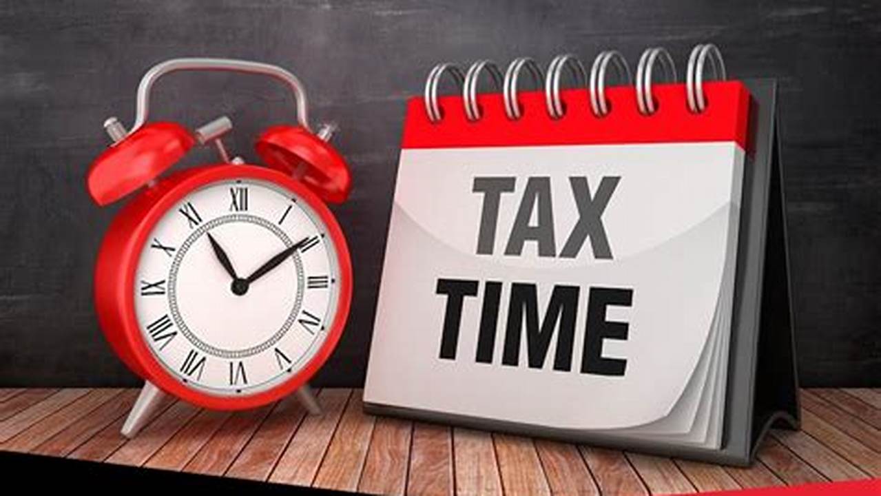 Avoid Penalties And File Taxes On Time In 2024