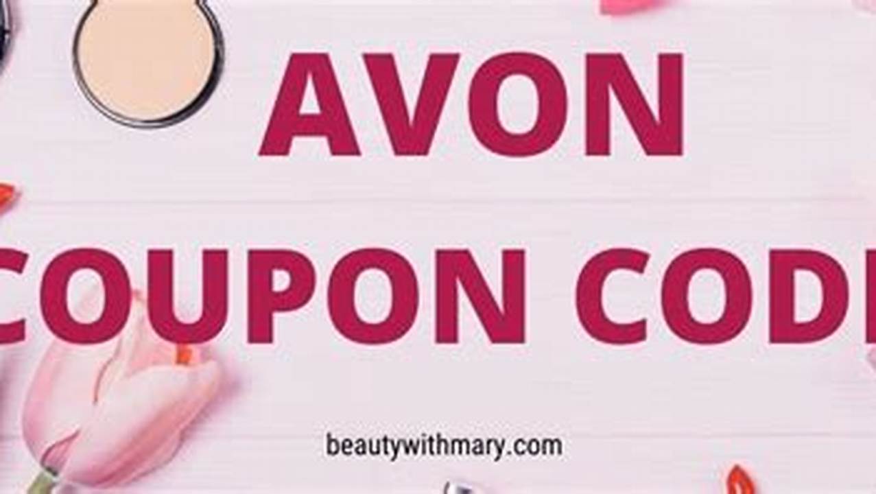 Avon Coupon Codes 2024