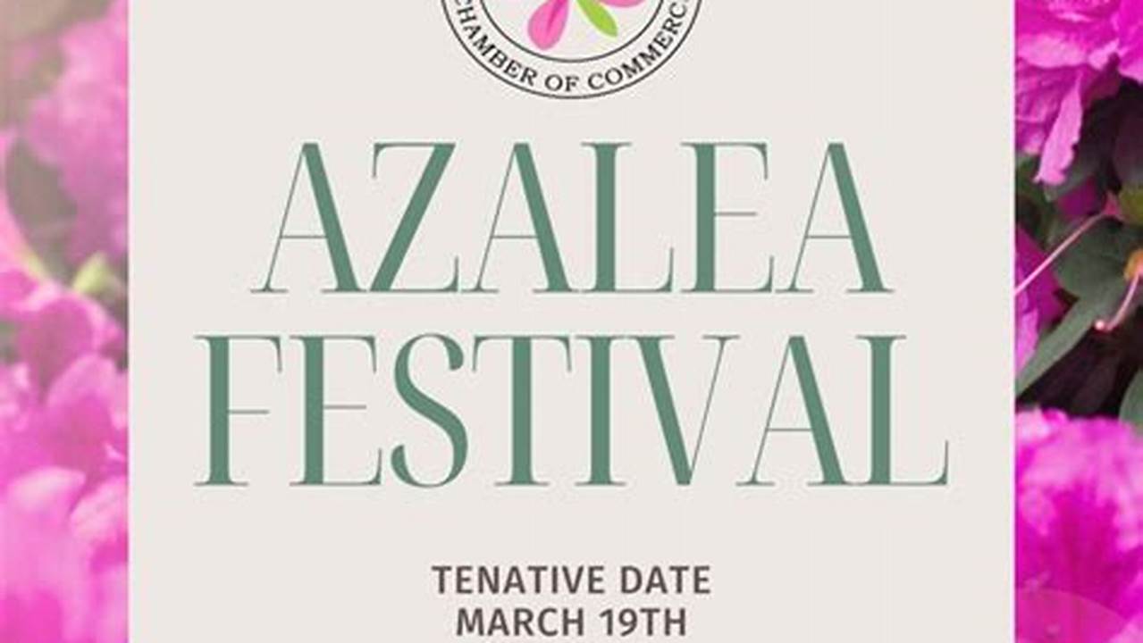 Azalea Festival 2024