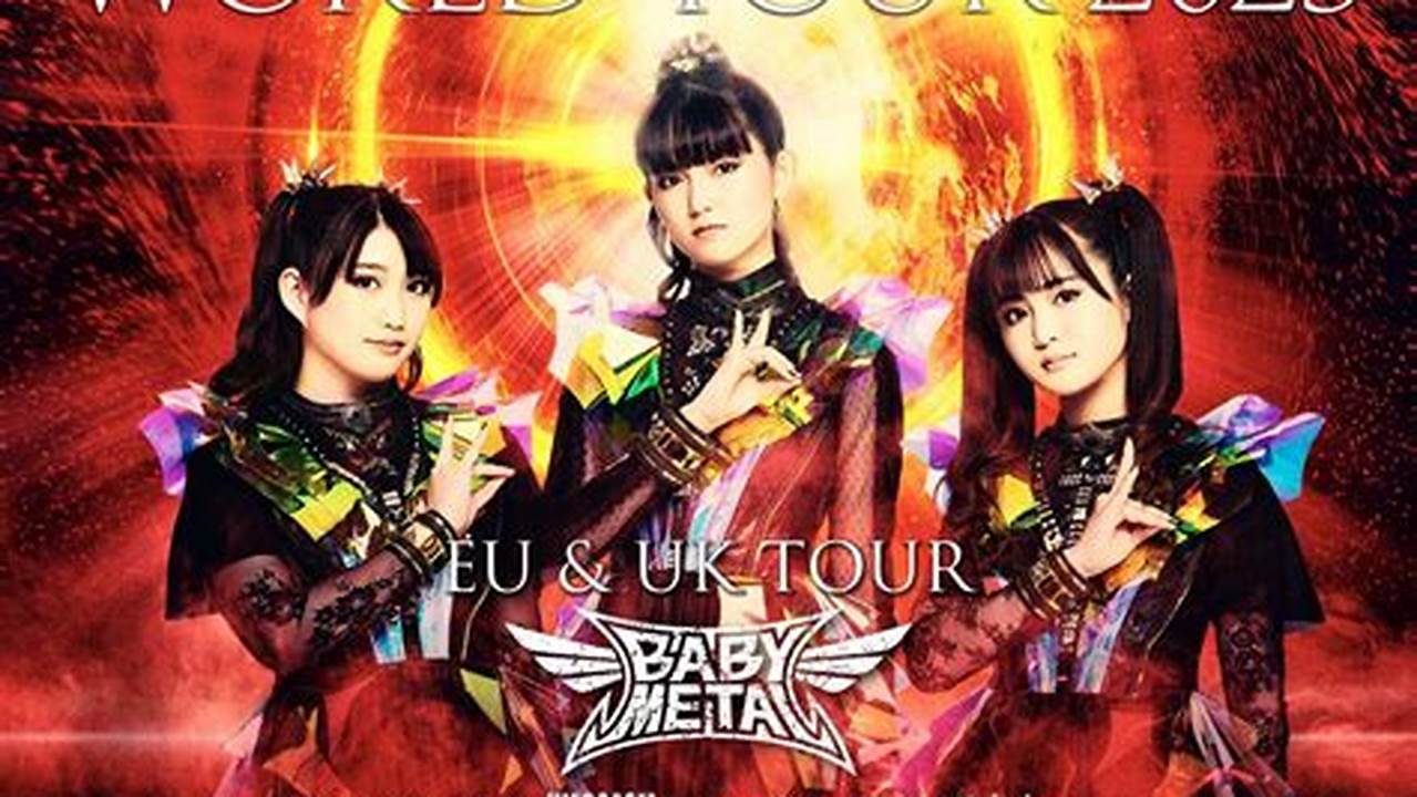 Babymetal World Tour 2024 Tour