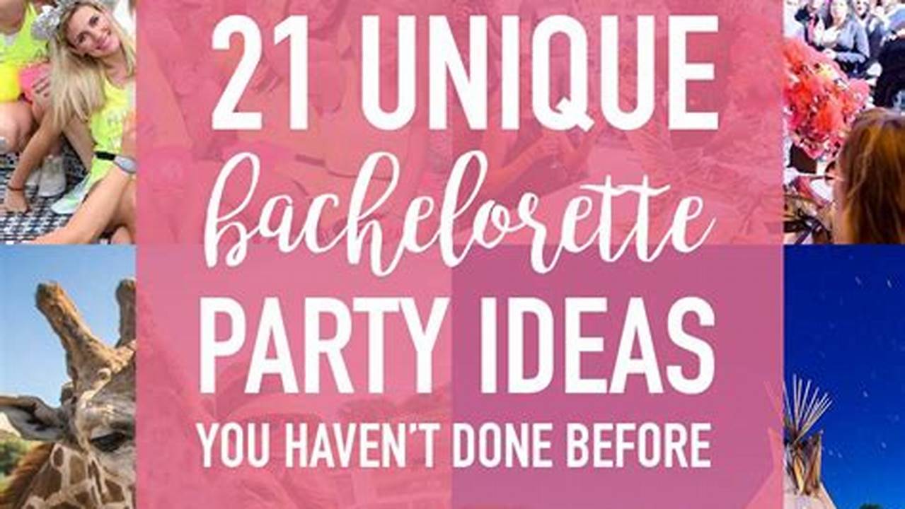 Bachelorette Party Themes 2024