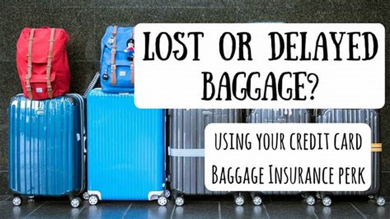 Baggage Delay, Travel Insurance