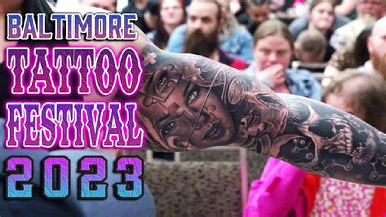 Baltimore Tattoo Festival 2024