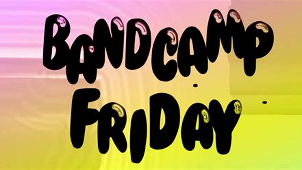 Bandcamp Friday October 2024