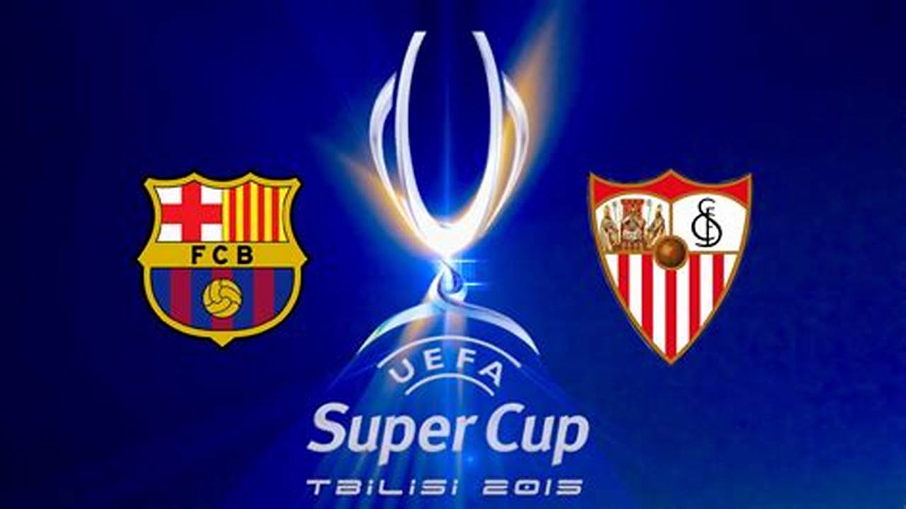 Barcelona Vs Sevilla Super Cup 2024