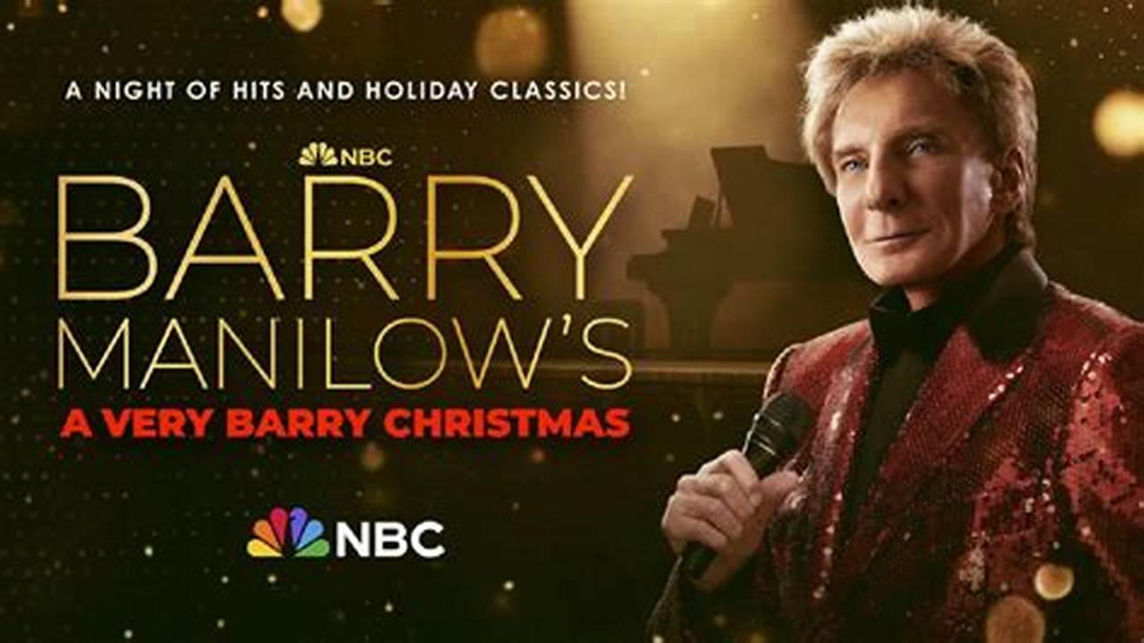 Barry Manilow Christmas Show 2024