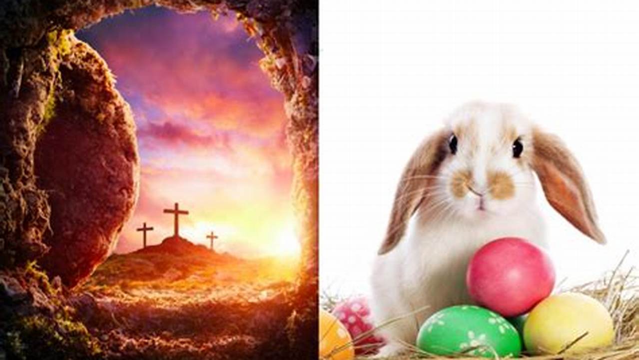 Before People Around The World Celebrate With Bunnies, Eggs And Candy, Those Who Observe The Christian Faith Will Commemorate The Season With Good., 2024