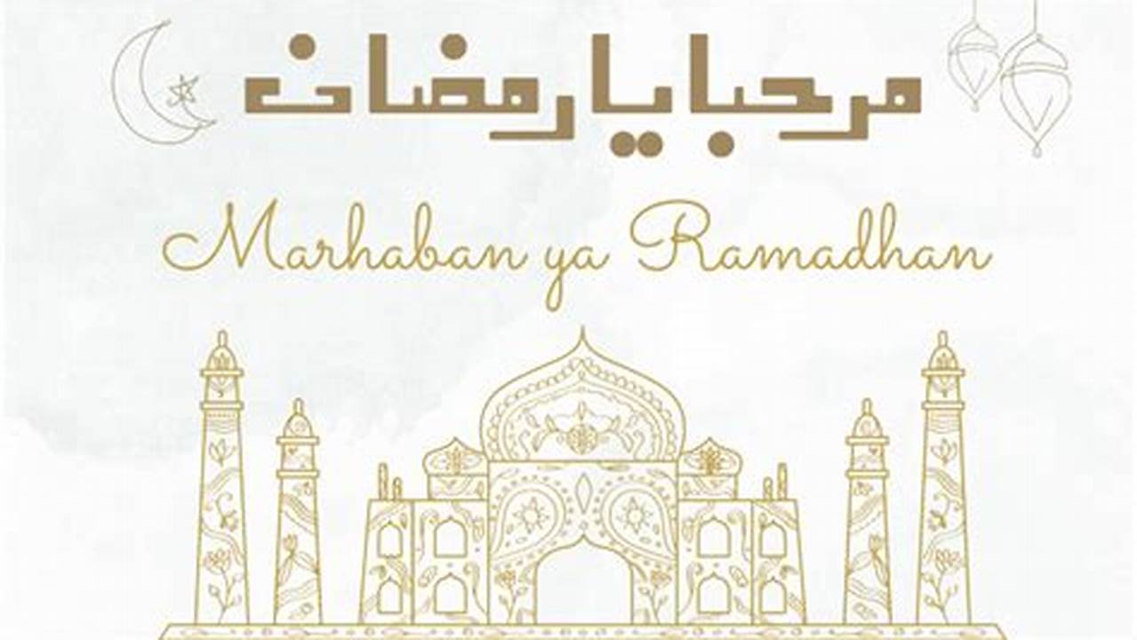 Berisi Pesan Kebaikan, Ramadhan