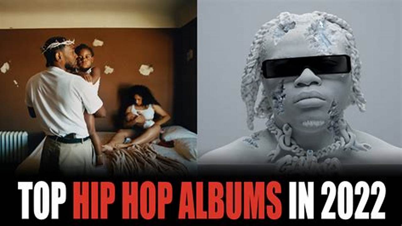 Best Albums Of 2024 Rap
