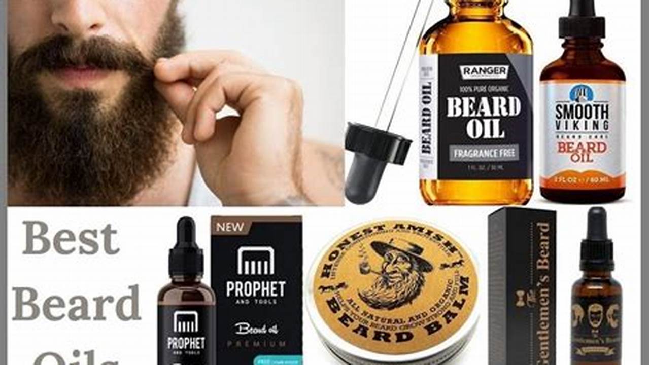 Best Beard Oils 2024