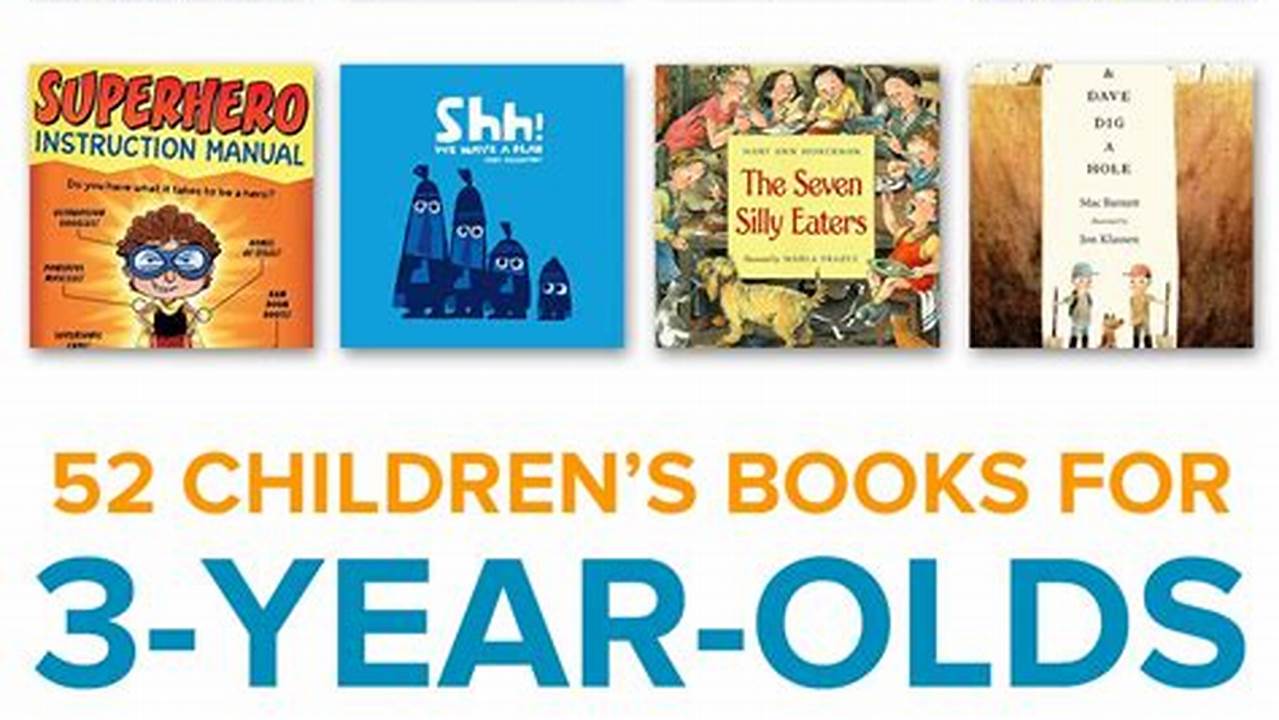 Best Books For 3 Year Olds 2024