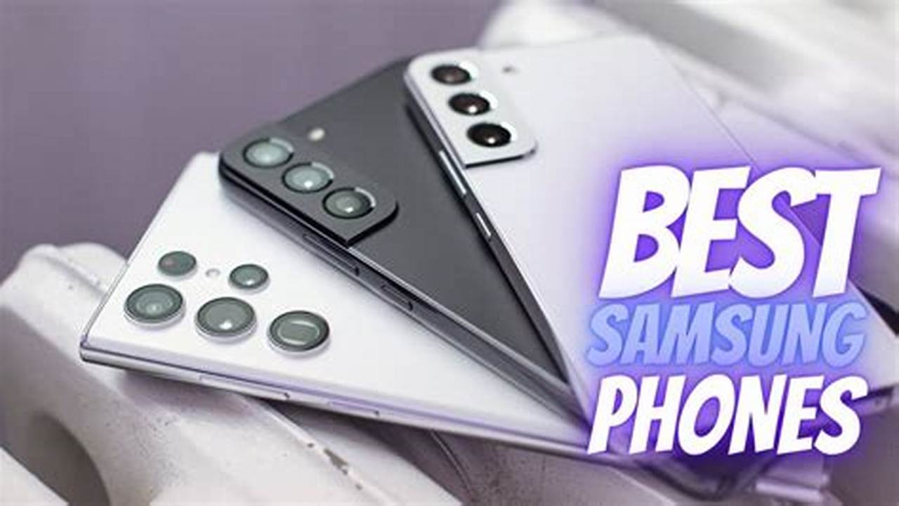 Best Cheap Samsung Phone 2024
