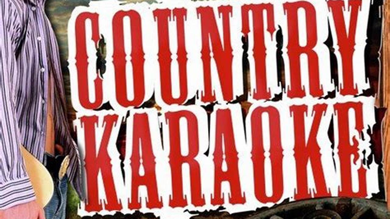 Best Country Karaoke Songs 2024