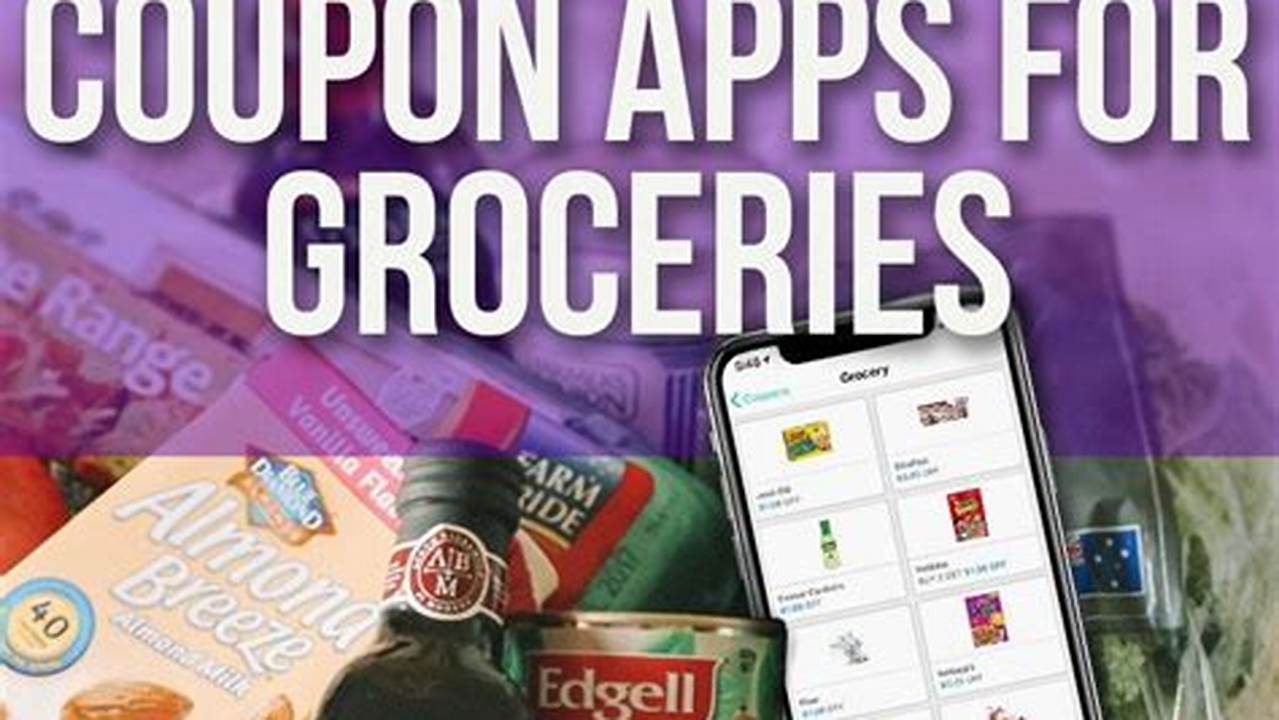 Best Coupon App For Groceries 2024