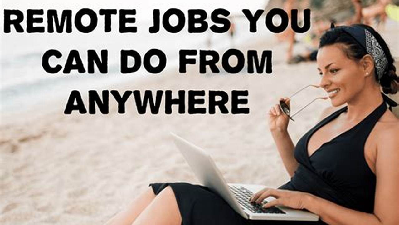 Best Entry Level Remote Jobs 2024
