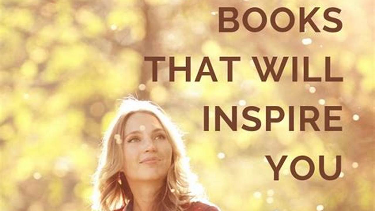 Best Inspirational Books To Read In 2024
