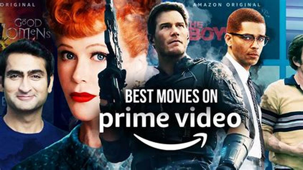 Best Movies On Prime February 2024