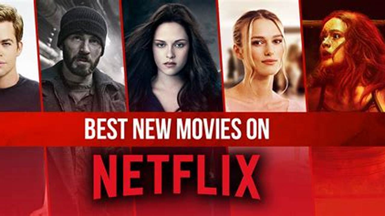 Best New Movies Netflix September 2024
