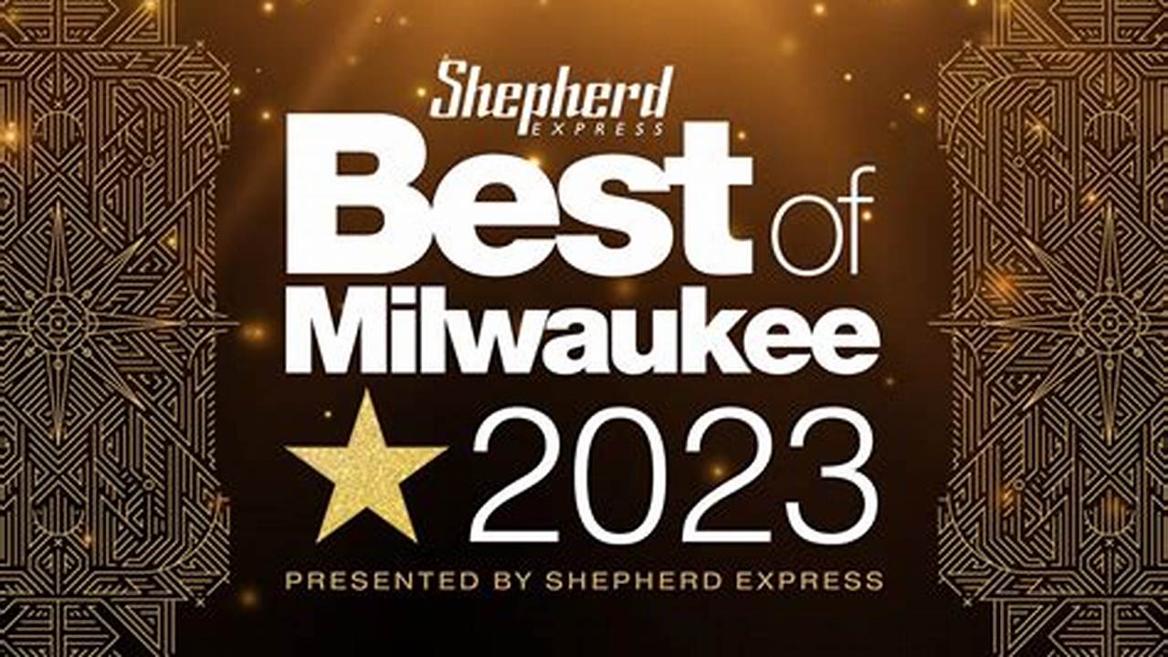 Best Of Milwaukee 2024