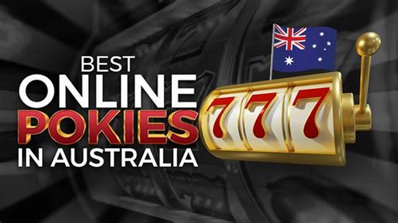 Best Online Pokies Australia 2024