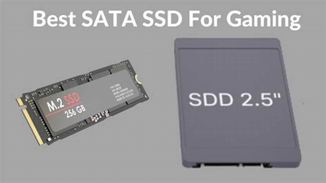 Best Sata Ssd For Gaming 2024