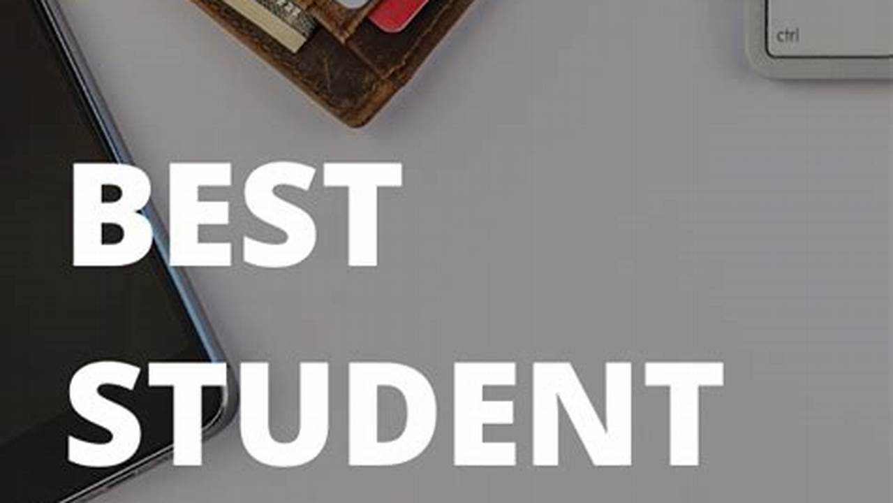 Best Student Loan Options 2024