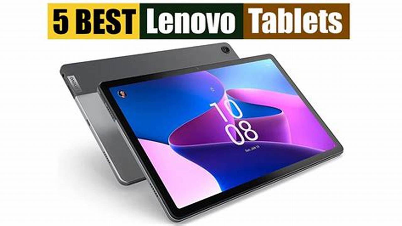 Best Tablets For Work 2024
