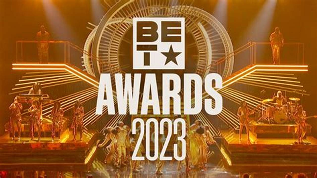 Bet Awards 2024 No