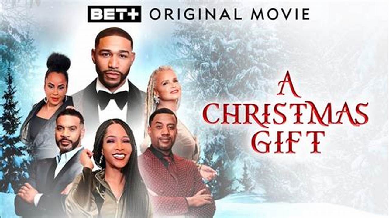 Bet Christmas Movies 2024