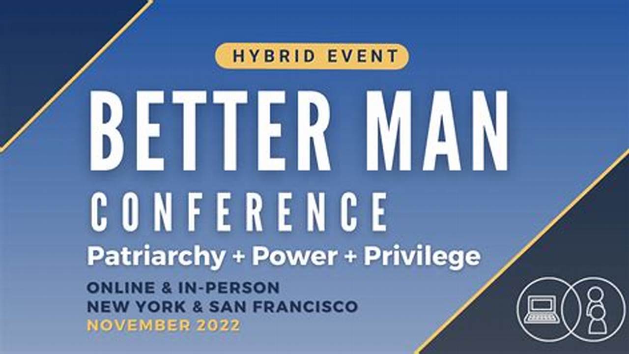 Better Man Conference 2024 Orlando