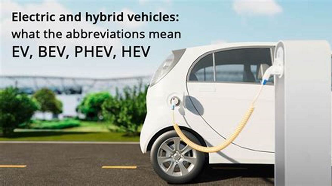 Bev Meaning Electric Vehicle