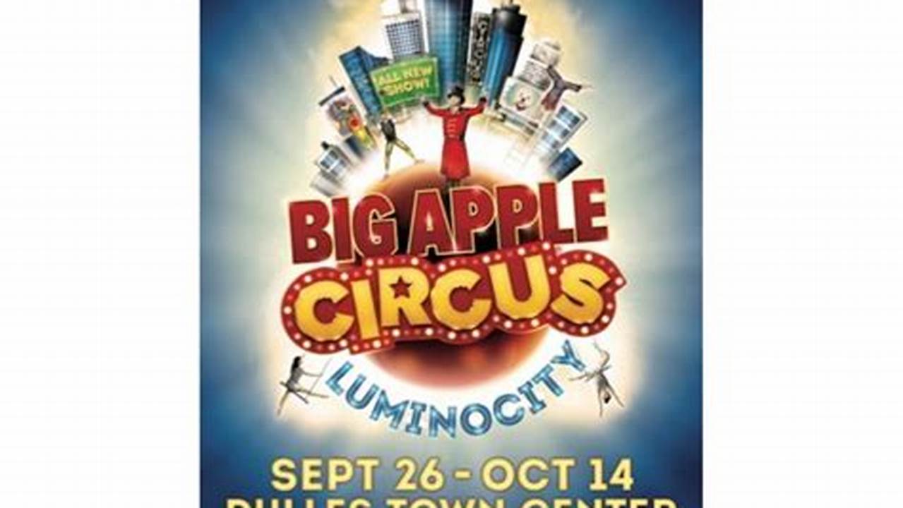 Big Apple Circus 2024 Tickets