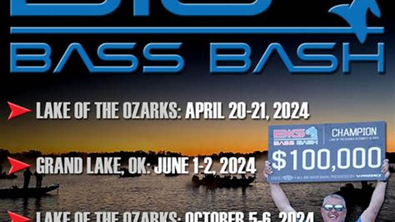 Big Bass Bash - Lake Of The Ozarks 2024