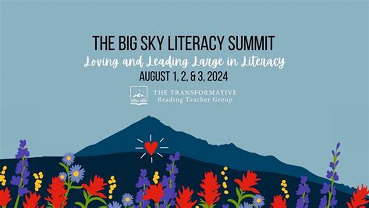Big Sky Literacy Summit 2024