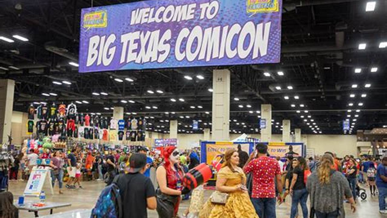 Big Texas Comic Con 2024