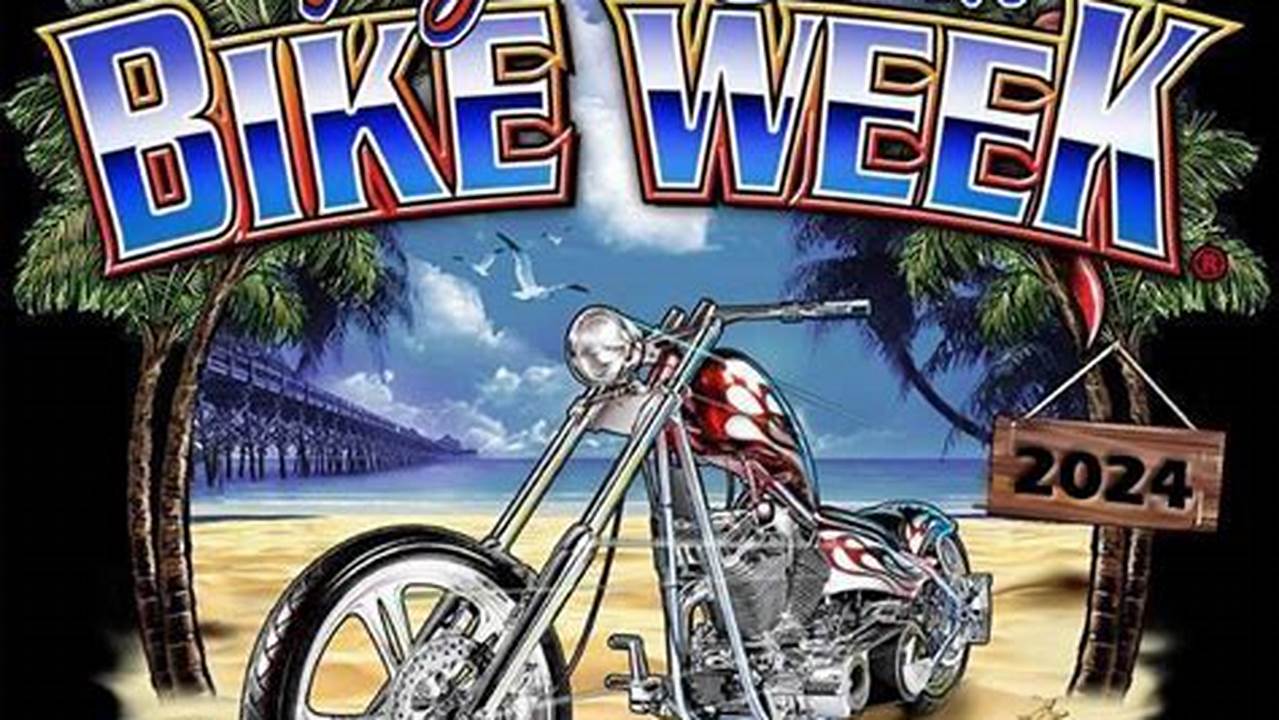 Bike Week Myrtle Beach 2024