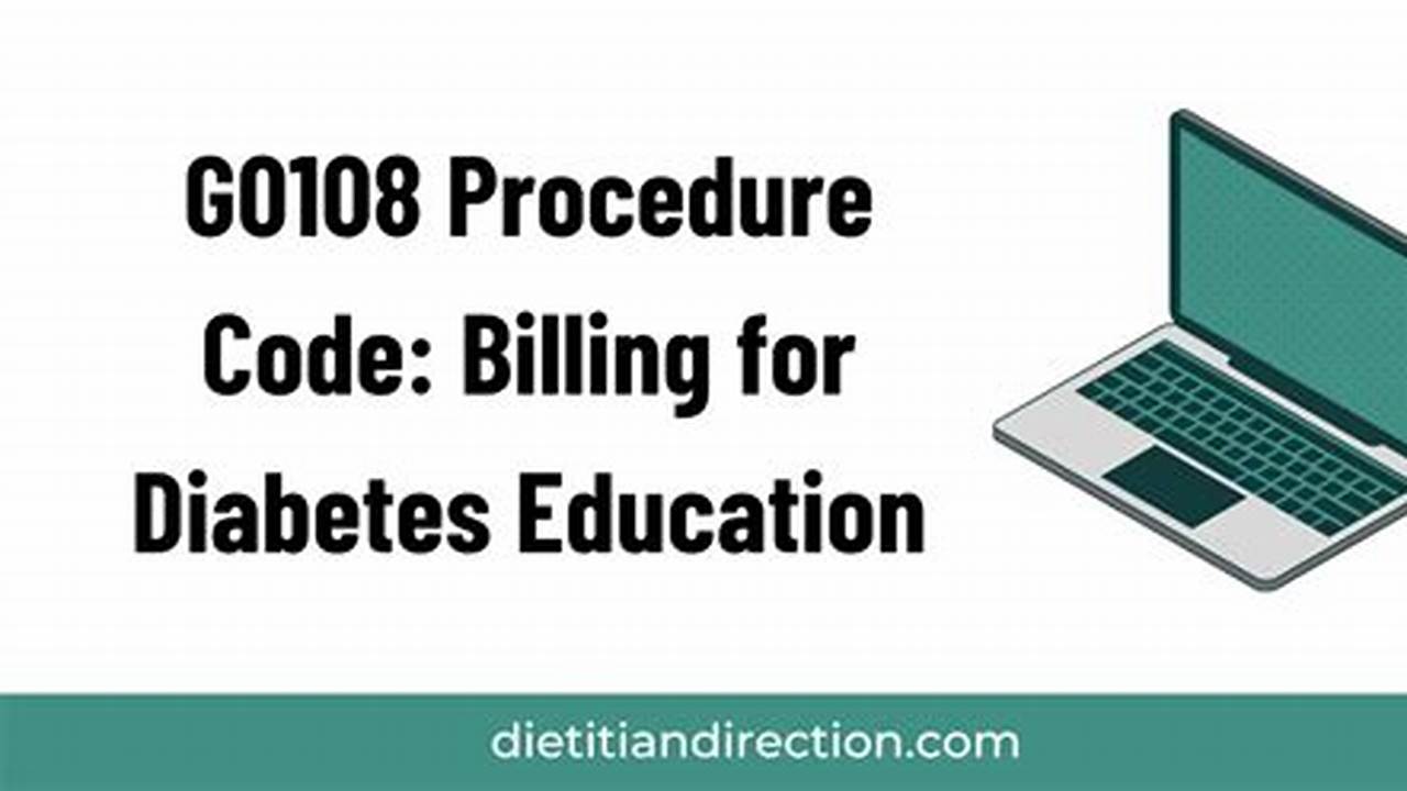 Billing For Diabetes Education 2024