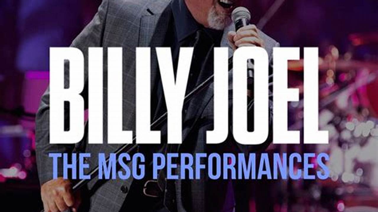 Billy Joel Setlist 2024 Msg