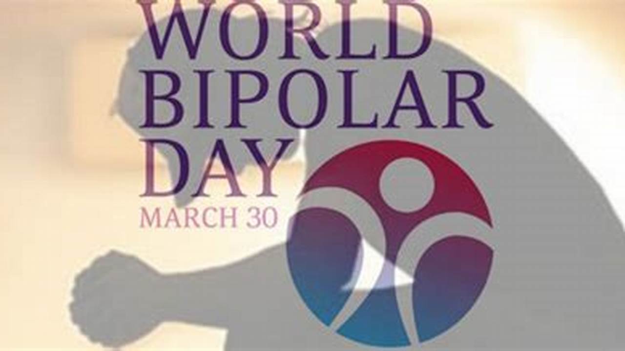 Bipolar Disorder Day 2024