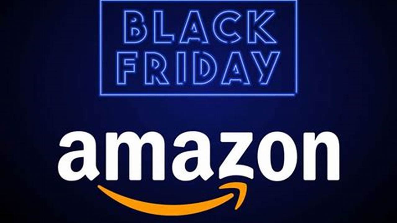 Black Friday 2024 Amazon