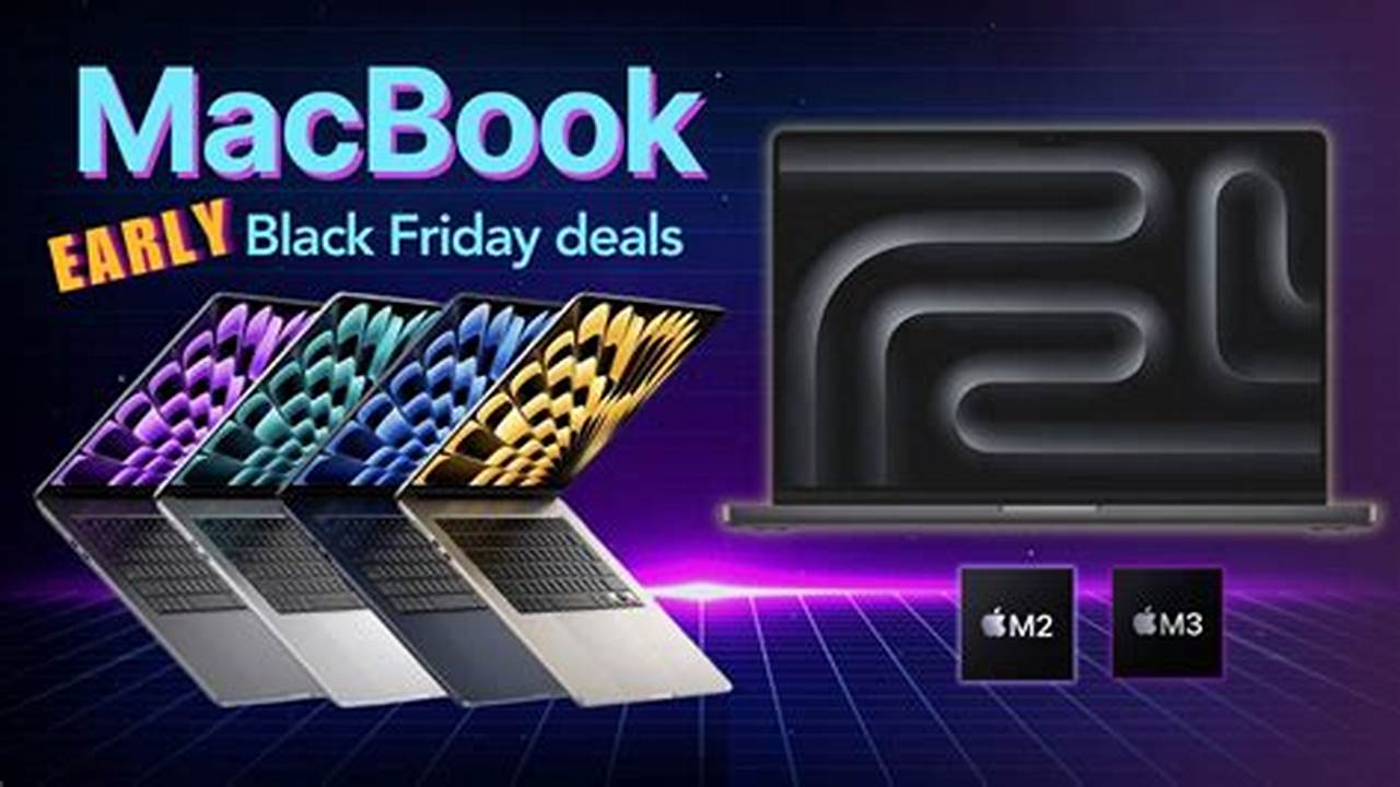 Black Friday Macbook Deals 2024