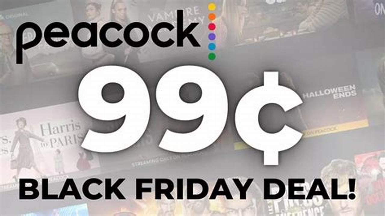 Black Friday Peacock Deals 2024