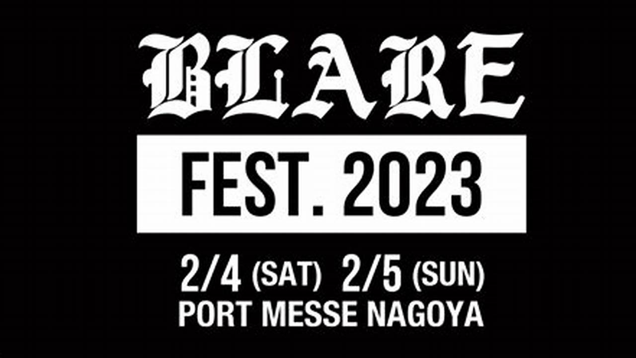 Blare Fest 2024