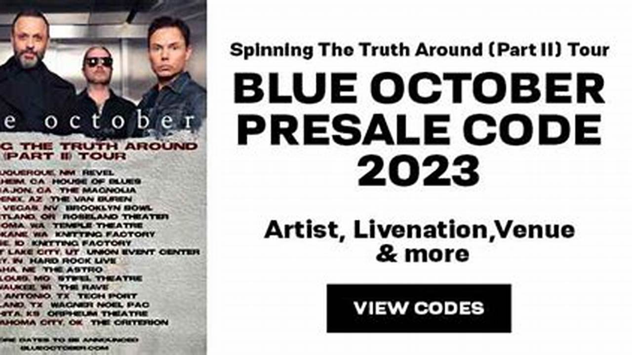 Blue October Presale Code 2024