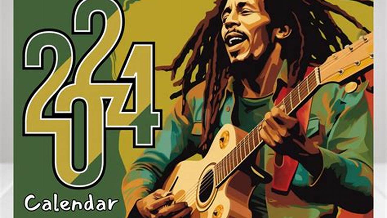Bob Marley 2024 Wall Calendar 12 Month Contract