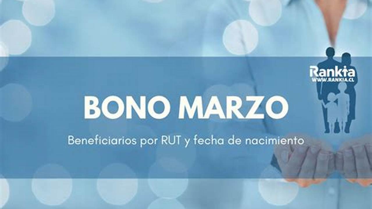 Bono Marzo 2024 Consultar Con Rut