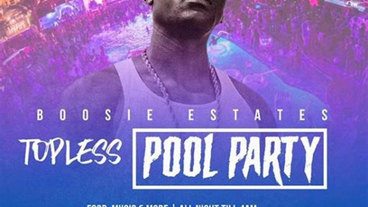 Boosie Pool Party 2024
