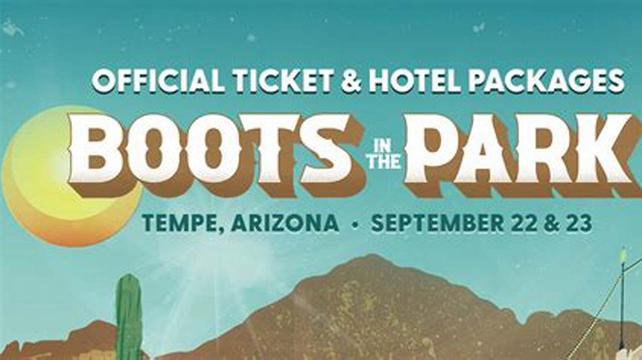 Boots In The Park 2024 Arizona Lineup
